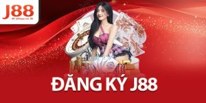 Đăng Ký J88 – Quy Trình 4 Bước Nhanh Chóng Và An Toàn