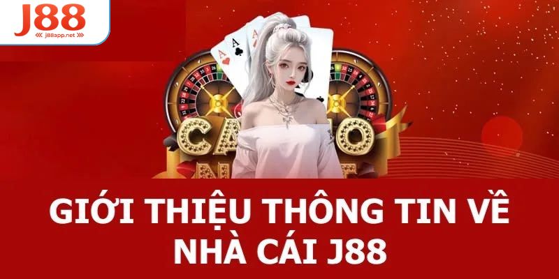 Giới thiệu nhà cái J88