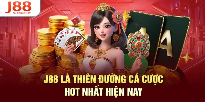J88 thiên đường cá cược hấp dẫn nhất hiện nay