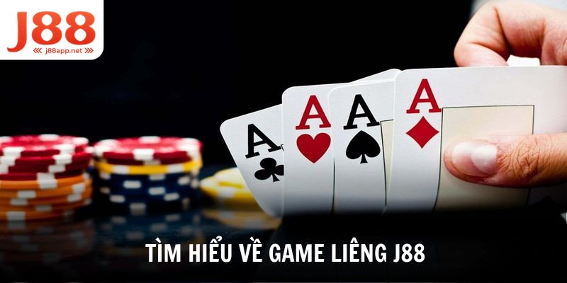 Tìm hiểu thông tin về game Liêng J88